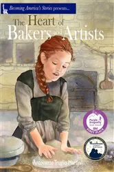 Book cover of The Heart of Bakers and Artists by Martin, Antoinette, Truglio