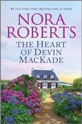 Book cover of The Heart of Devin Mackade by Nora Roberts