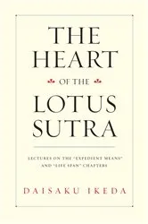 Book cover of The Heart of the Lotus Sutra by Daisaku Ikeda