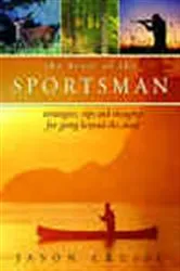 Book cover of The Heart of the Sportsman by Jason Cruise