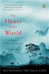 Book cover of The Heart of the World by Ned Rozell