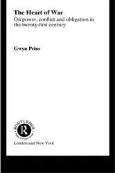 Book cover of The Heart of War by Gwyn Prins