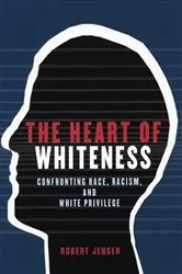 Book cover of The Heart of Whiteness by Unknown