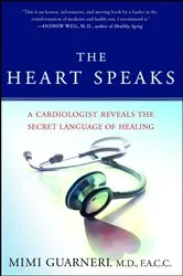 Book cover of The Heart Speaks by Mimi Guarneri