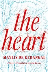 Book cover of The Heart by Maylis de Kerangal