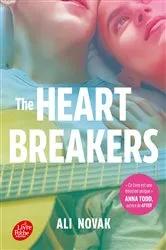 Book cover of The Heartbreakers - Tome 2 - Par l'autrice de Ma vie avec les Walter Boys by Ali Novak