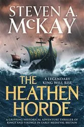 Book cover of The Heathen Horde by Steven A. McKay