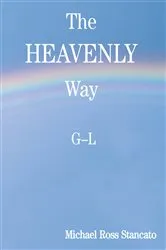 Book cover of The Heavenly Way by Michael Ross Stancato