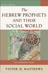 Book cover of The Hebrew Prophets and Their Social World (2nd ed.) by Unknown
