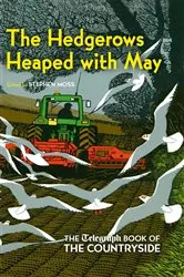 Book cover of The Hedgerows Heaped with May by Unknown