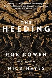 Book cover of The Heeding by Rob Cowen