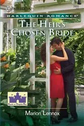 Book cover of The Heir's Chosen Bride by Marion Lennox