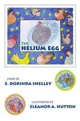 Book cover of The Helium Egg by E. Dorinda Shelley