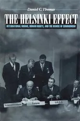 Book cover of The Helsinki Effect by Daniel C. Thomas