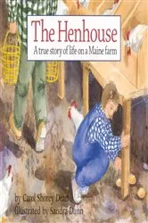 Book cover of The Henhouse by Carol Dean