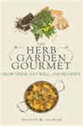 Book cover of The Herb Garden Gourmet by Tim Haas