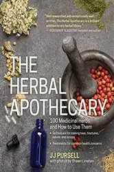 Book cover of The Herbal Apothecary by Dr. JJ Pursell