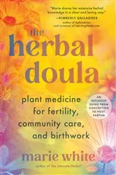 Book cover of The Herbal Doula by Marie White