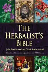 Book cover of The Herbalist's Bible by Unknown