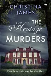 Book cover of The Heritage Murders by Christina James