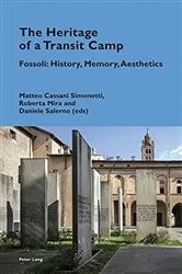 Book cover of The Heritage of a Transit Camp by Katia Pizzi