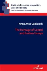 Book cover of The Heritage of Central and Eastern Europe by Zdzisław Mach