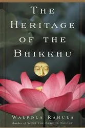Book cover of The Heritage of the Bhikkhu by Walpola Rahula