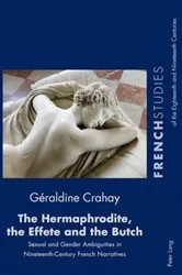 Book cover of The Hermaphrodite, the Effete and the Butch by Fiona Cox