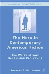 Book cover of The Hero in Contemporary American Fiction by S. Halldorson
