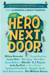 Book cover of The Hero Next Door by Olugbemisola Rhuday-Perkovich
