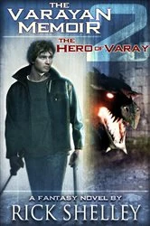 Book cover of The Hero of Varay by Rick Shelley