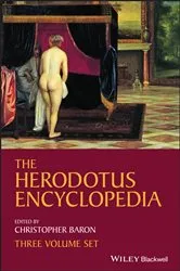 Book cover of The Herodotus Encyclopedia by Christopher Baron
