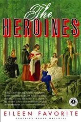 Book cover of The Heroines by Unknown