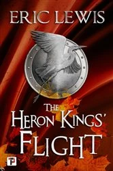 Book cover of The Heron Kings' Flight by Eric Lewis