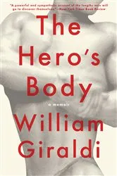 Book cover of The Hero's Body: A Memoir by Unknown