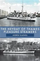 Book cover of The Heyday of Thames Pleasure Steamers by Unknown