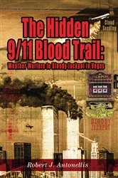 Book cover of The Hidden 9/11 Blood Trail by Robert J Antonellis