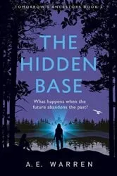 Book cover of The Hidden Base by A.E. Warren