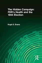 Book cover of The Hidden Campaign by Hugh E. Evans