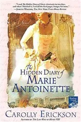 Book cover of The Hidden Diary of Marie Antoinette by Carolly Erickson