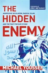 Book cover of The Hidden Enemy by Michael Youssef