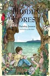 Book cover of The Hidden Forest by Daintry Jensen