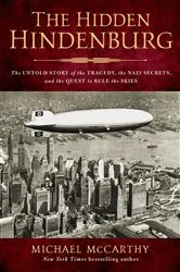 Book cover of The Hidden Hindenburg by Michael McCarthy