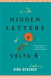 Book cover of The Hidden Letters of Velta B. by Gina Ochsner