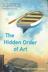 Book cover of The Hidden Order Of Art by Anton Ehrenzweig