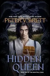 Book cover of The Hidden Queen by Peter V. Brett