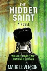 Book cover of The Hidden Saint by Mark Levenson