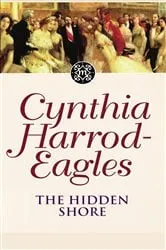 Book cover of The Hidden Shore by Cynthia Harrod-Eagles