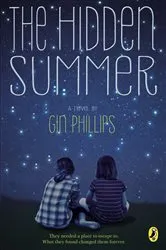 Book cover of The Hidden Summer by Gin Phillips