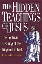 Book cover of The Hidden Teachings of Jesus by Lance deHaven-Smith